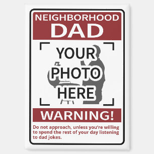 Personal Neighbourhood Dad Sign Red Tall Magnet