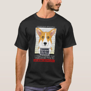 Personal Stalker I´ll Follow You Wherever You Go W T-Shirt