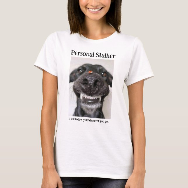 Personal Stalker - Tshirt (Front)