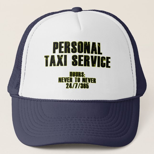Personal Taxi Service Trucker Hat (Front)