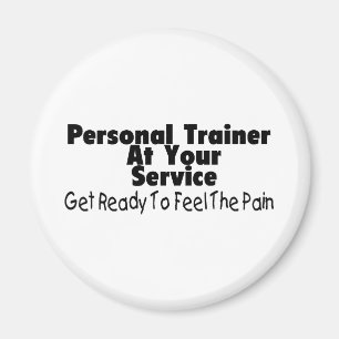 Personal Trainer At Your Service Magnet