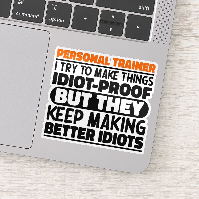 Personal Trainer I Try To Make Things Funny Saying (Detail)