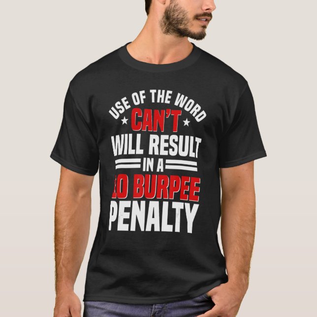 Personal Trainer Instructor Fitness Workout Burpee T-Shirt (Front)