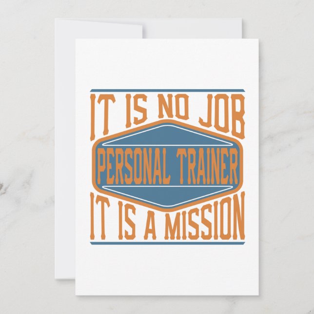 Personal Trainer  - It Is No Job, It Is A Mission Thank You Card (Front)
