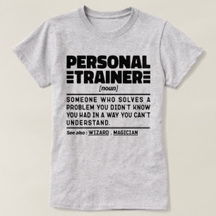 Personal Trainer Noun Certified Coach Humour Quote T-Shirt
