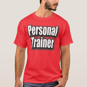 Personal Trainer Profession T-Shirt