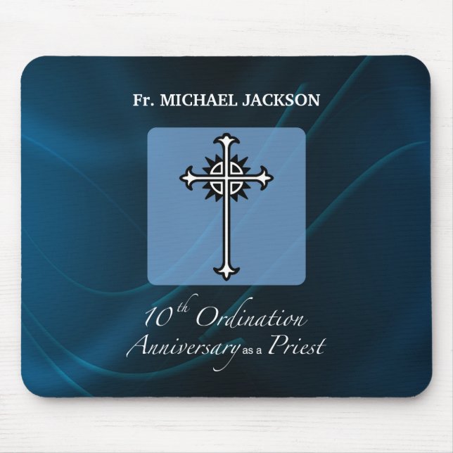 Personalise, 10th Ordination Anniversary of Priest Mouse Pad (Front)