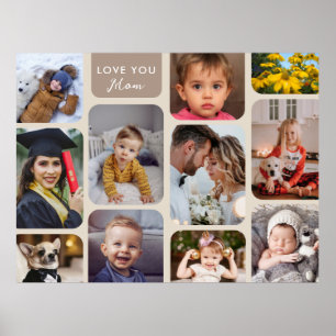    Personalise 11 Photos Taupe Modern Love You Mum Poster