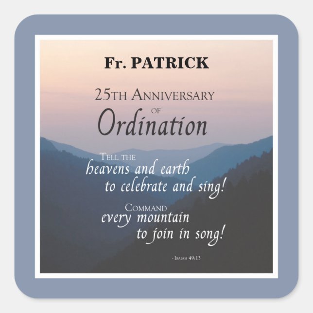 Personalise 25th Anniversary Ordination Congrats Square Sticker (Front)