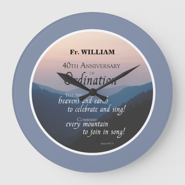 Personalise 40th Anniversary Ordination Congrats Large Clock (Front)