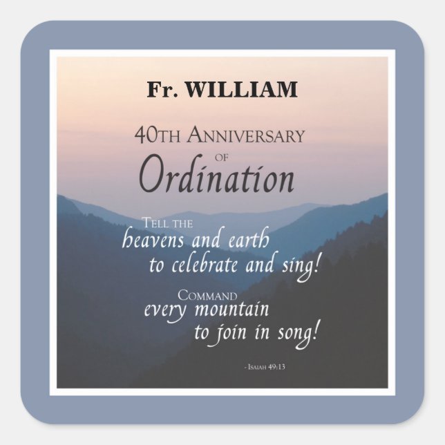Personalise 40th Anniversary Ordination Congrats Square Sticker (Front)