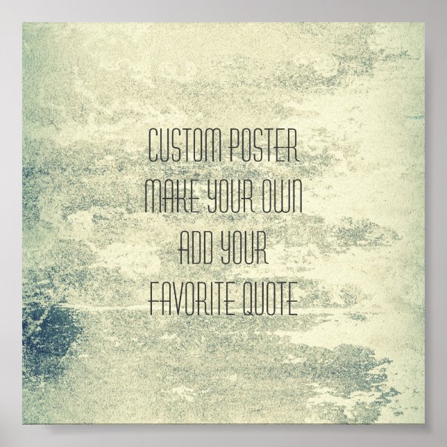 personalise a custom poster add a favourite quote (Front)