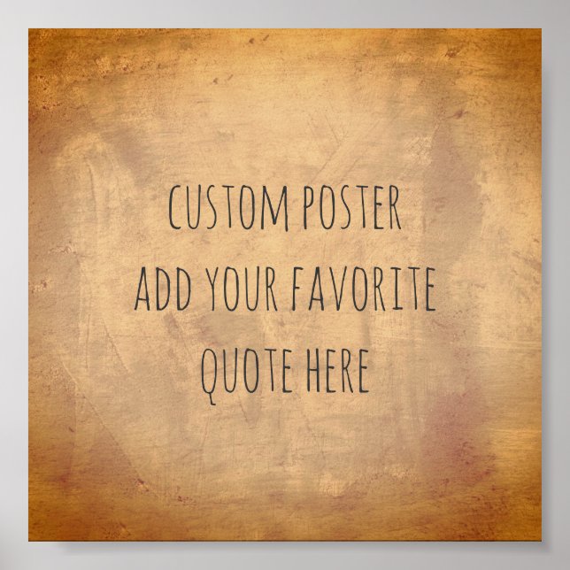 personalise a custom poster add your own quote (Front)