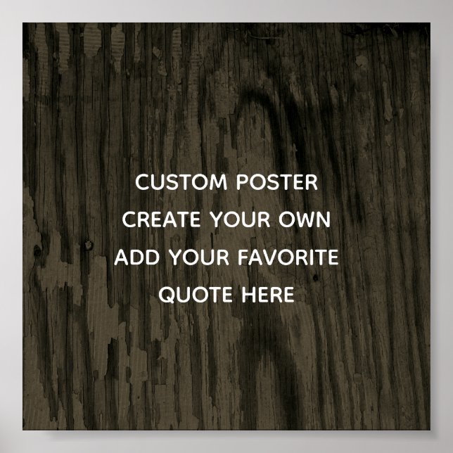personalise a poster add your own custom quote (Front)