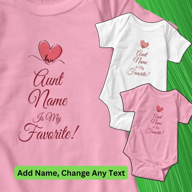 Personalise Aunt Name Is My Favourite Love Heart   Baby Bodysuit (Creator Uploaded)