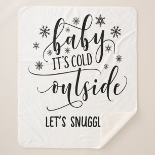 Personalise Baby Its Cold Outside  Sherpa Blanket