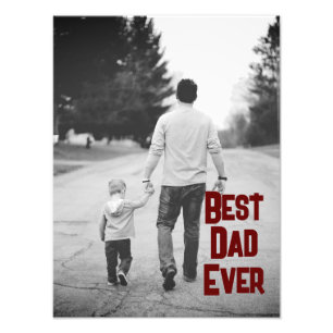 Personalise Best Dad Ever Fathers Day  Photo Print