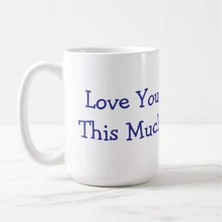 Personalise Best Mum Ever Coffee Mug