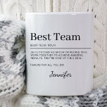 Personalise Best Team Corporate Staff Appreciation Coffee Mug<br><div class="desc">Personalise Best Team Corporate Staff Appreciation Coffee Mug</div>
