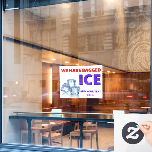 Personalise Convenience Store We Have Bagged Ice  (Cafe Window)
