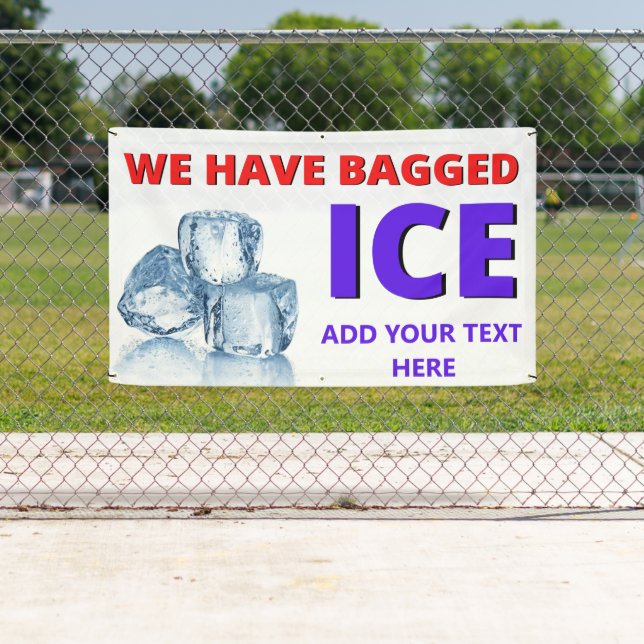 Personalise Convenience Store We Have Bagged Ice Banner (Insitu)