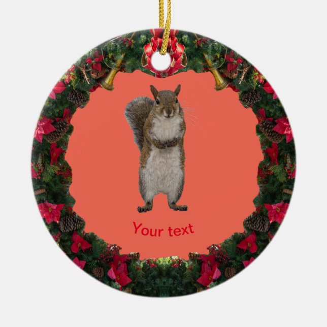 Personalise cute Squirrel in Christmas wreath  Ceramic Ornament (Front)