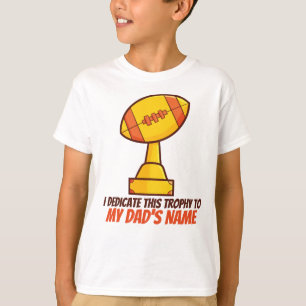 Personalise "Dedicated Trophy" T-Shirt