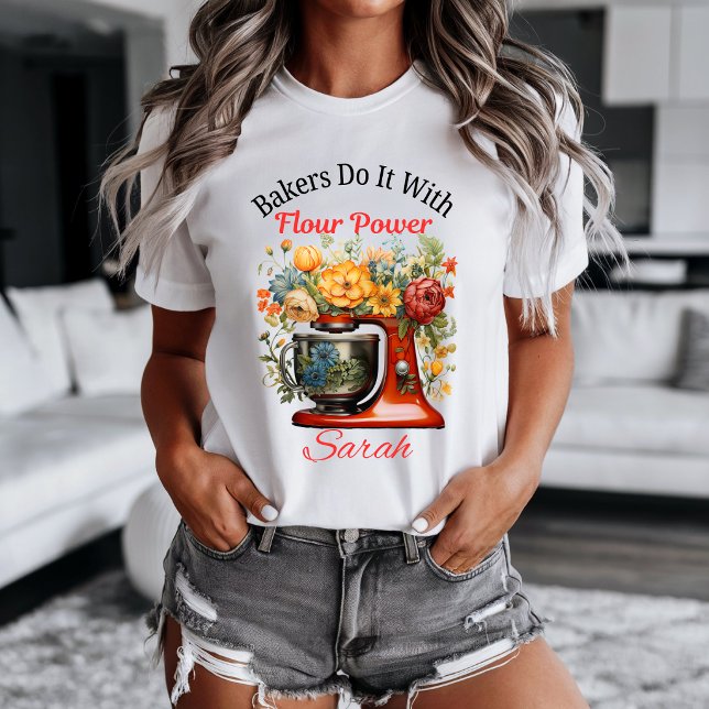 Personalise | Flour Power T-shirt (Bakers Do It With Flour Power t-shirt. )