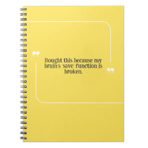 PERSONALISE Forgetful People Brain Quote Yellow Notebook