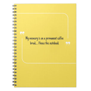 PERSONALISE Forgetful People Coffee Quote Yellow Notebook