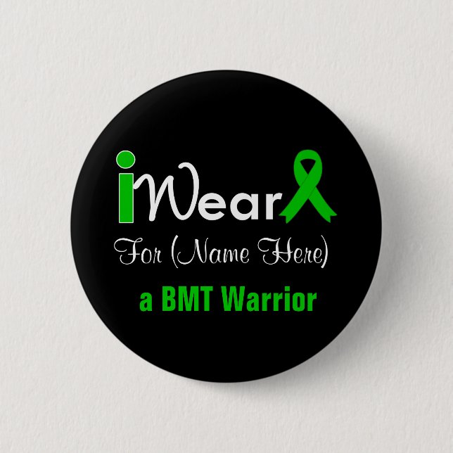 Personalise Green Ribbon Bone Marrow Transplant 6 Cm Round Badge (Front)