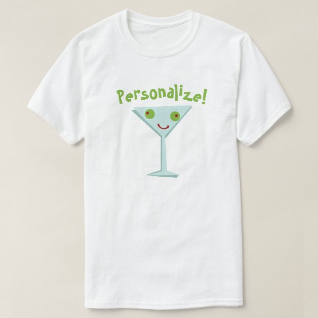 Personalise Happy Martini T-Shirt (Design Front)