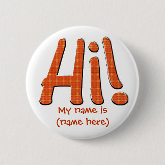 Personalise Hi My Name is Button