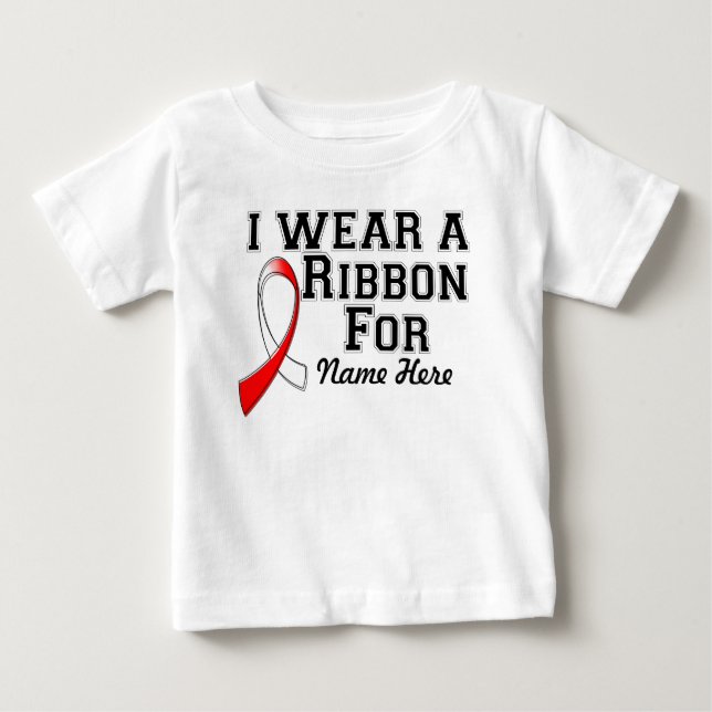 Personalise I Wear a Red and White Ribbon Baby T-Shirt (Front)