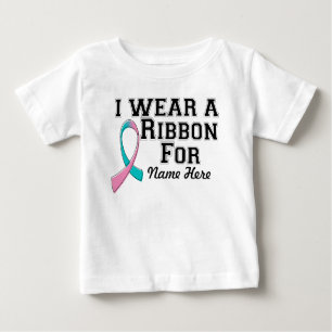 Personalise I Wear a Teal and Pink Ribbon Baby T-Shirt