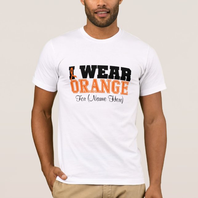 Personalise I Wear Orange Ribbon Leukaemia T-Shirt (Front)