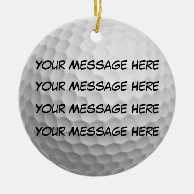 Personalise it, Golf Ball Ceramic Ornament (Front)