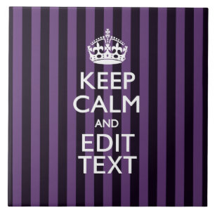 Personalise it Keep Calm Your Text Purple Stripes Ceramic Tile