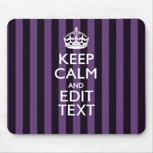 Personalise it Keep Calm Your Text Purple Stripes Mouse Pad