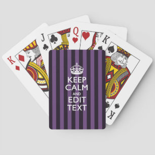Personalise it Keep Calm Your Text Purple Stripes Playing Cards