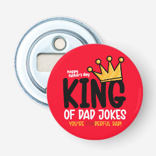 Personalise King of Dad Jokes Bottle Opener