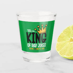 Personalise King of Dad Jokes Shot Glass