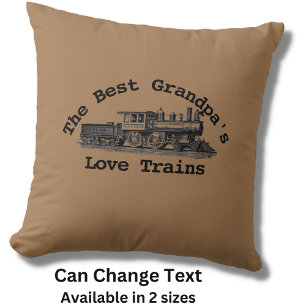 Personalise Name Text - Best Grandpas Love Trains Cushion