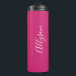 Personalise Name White Script Vertical, Fuchsia Thermal Tumbler<br><div class="desc">Personalise your Name vertically In white Script Text on Fuchsia background. Click “Customise” to change colours and type styles.</div>