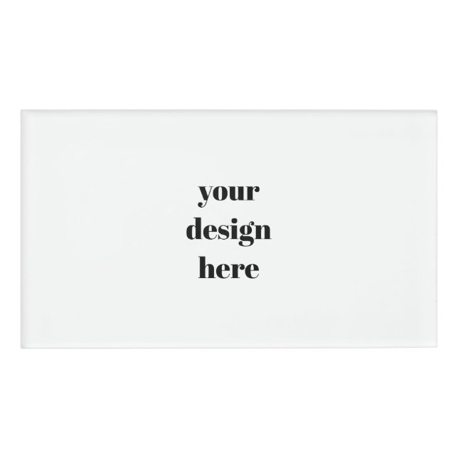Personalise or Customise  Name Tag (Front)