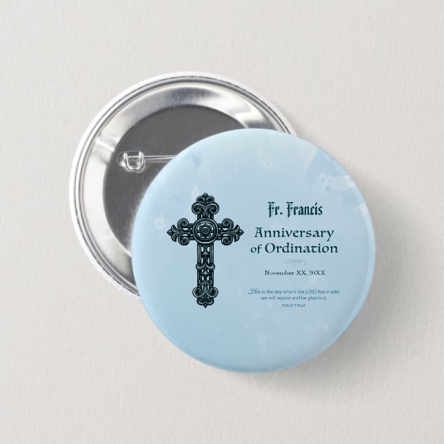 Personalise, Ordination Anniversary Priest, Cross 6 Cm Round Badge (Front & Back)