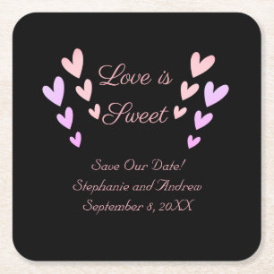 Personalise Pink Heart Love Is Sweet Save The Date Square Paper Coaster