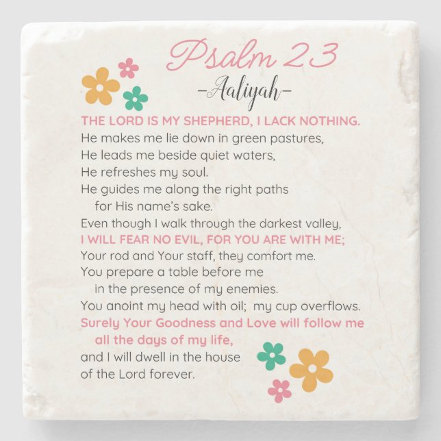 Personalise Psalm 23-NIV Bible Scripture Flowers Stone Coaster (Front)