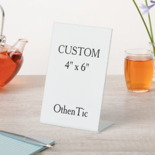 personalise simple custom 4" x 6" pedestal sign