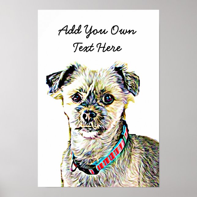 Personalise this Cute Dog Poster with Your Text (Front)